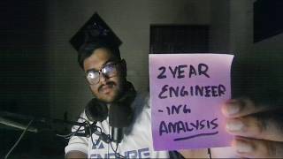 2 year of engineering analysis (yapping)