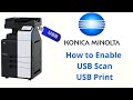 How to Enable USB Scan And Print on Konica Minolta