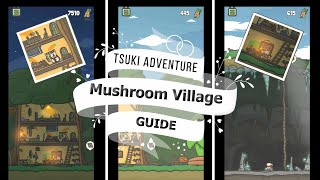 Tsuki Adventure -- Mushroom Village Guide screenshot 2