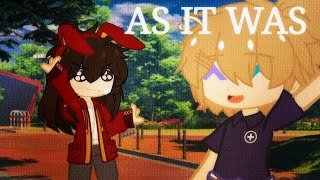 As It Was (Remake) • Gacha Club • OCs