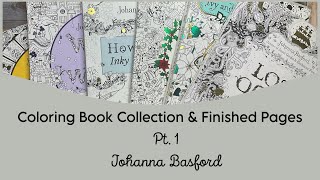 Coloring Book Collection and Finished Pages Pt. 1 Johanna Basford