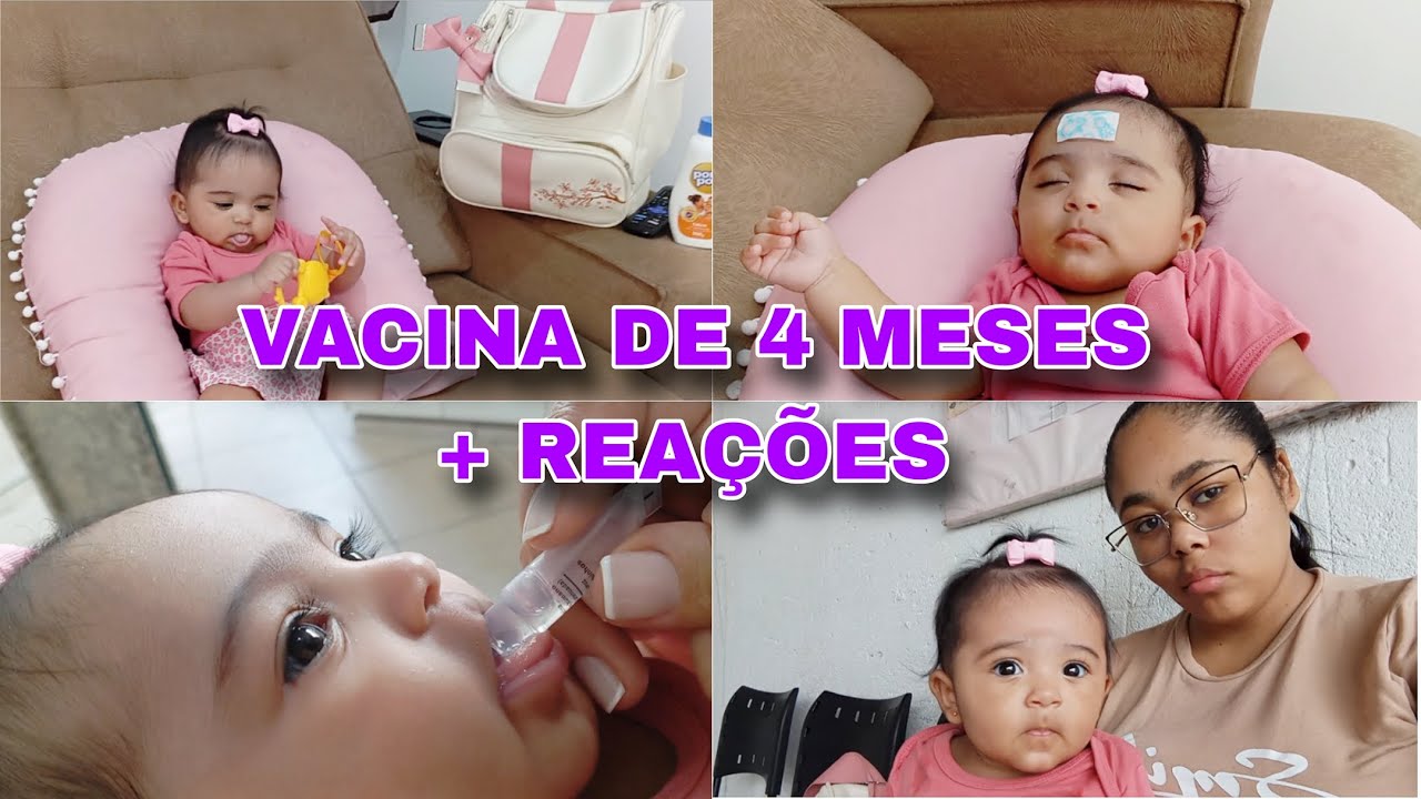 VACINA DE 4 MESES💉+ REAÇÕES+ DICAS E CUIDADOS! 