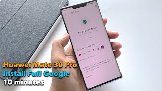 Huawei Mate 30 Pro Install Full Google Play Store 10 minutes screenshot 5