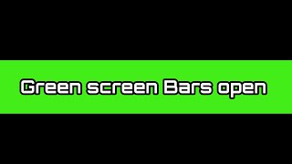 Green Screen Black Bars Open | Cinematic Style Bars Open