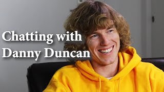 Chatting with Danny Duncan