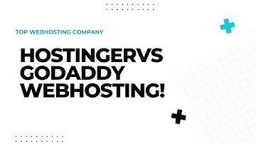 Hostinger vs Godaddy Webhosting. Top Webhosting Company