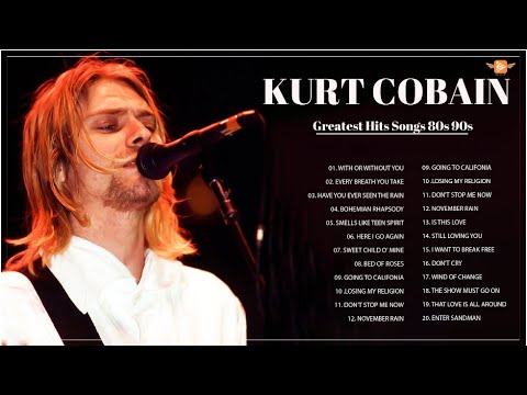 Kurt Cobain Greatest Hits 2023 | Classic Rock Music | Top 30 Best Songs ...