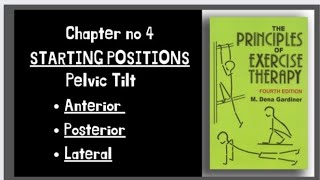 Pelvic tilt| Anterior pelvic tilt| Posterior pelvic tilt| Lateral pelvic tilt| Kinesiology