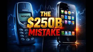 Why Nokia Failed The $250 Billion Mistake [Business Case Study]