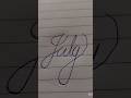 July |How to write July in cursive |Calligraphy method for beginners #Shorts