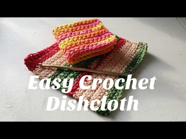 Beginner Cotton Crochet Washcloth Tutorial - Easy 