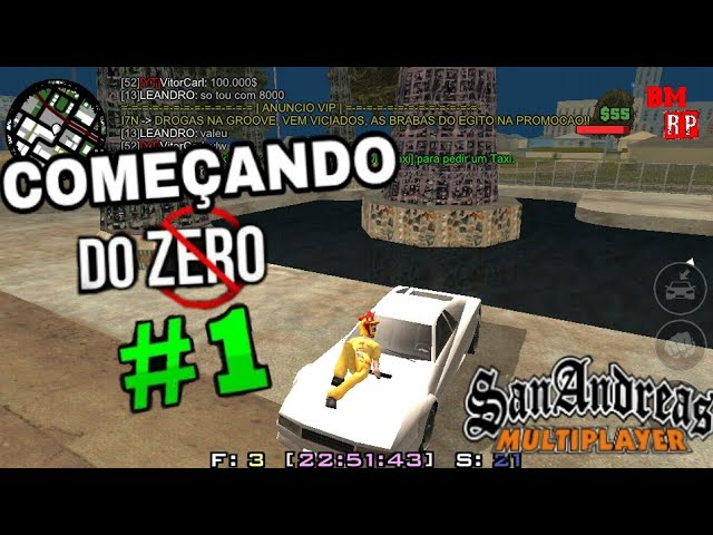 COMEÇANDO DO ZERO NO BRASIL ROLEPLAY #01 - GTA SAMP ANDROID/PC 