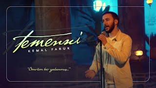 Kemal Faruk - Temenni Resimi