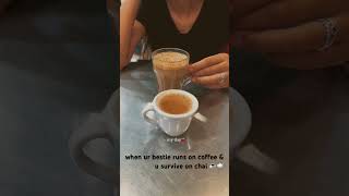 #ytshorts #shorts #bestie #chai #coffee #coffeelover #friendship #cozyvibes #dayinmylife #aesthetic