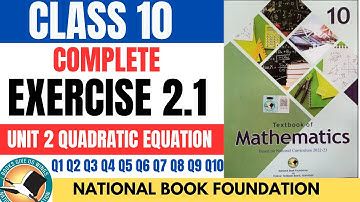 Class 10 Exercise 2.1 NBF Maths New Book 2025| Unit 2 Quadratic Equation Exercise 2.1 Federal Board
