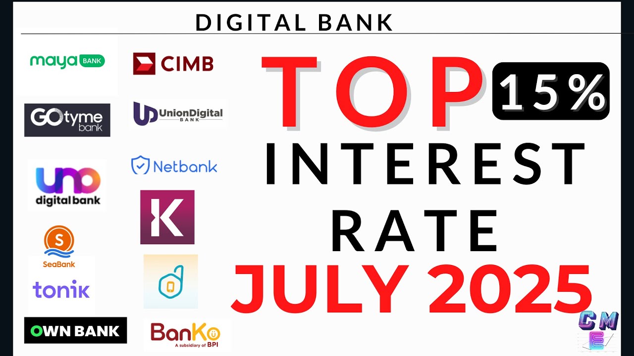 Digital Banks Top interest rate July 2025 I 15% per annum - YouTube