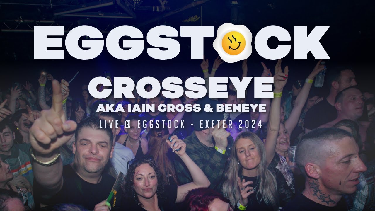 CrossEye (Iain Cross & BenEye) @ Eggstock, Move Exeter UK – 23-03-24
