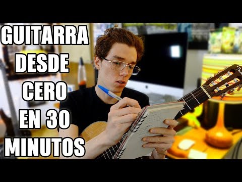 Aprende a Tocar La Guitarra En 30 Minutos | Tutorial DEFINITIVO Para Principiantes