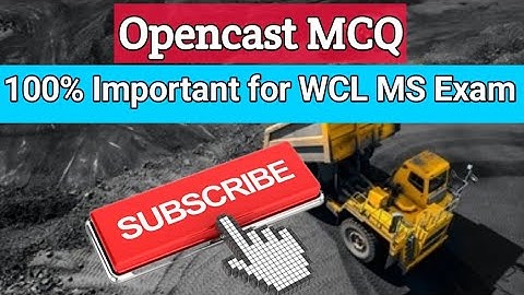Opencast MCQ Questions || Most Important for WCL Mining Sirdar Exam || #Opencast_MCQ #WCL_Questions