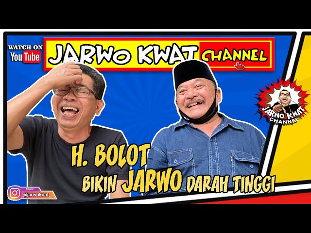 H. BOLOT BIKIN JARWO DARAH TINGGI class=