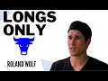 Learn from a Pro Long Bias Trader - Roland Wolf