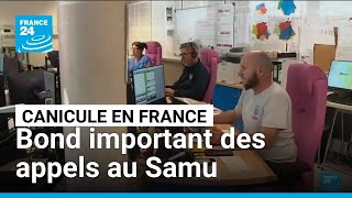 Canicule En France Bond Important Des Appels Au Samu France 24