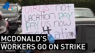 McDonald’s Workers Strike After Co-Worker Tests Positive for COVID-19  | NBCLA