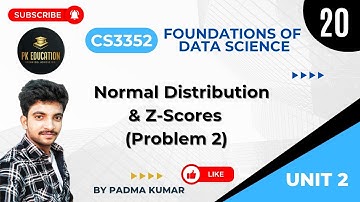 2.20 Normal Distribution & Z-Scores (Problem 2) | FDS | CS3352 | Anna university R2021 in Tamil