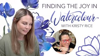 Finding The Joy In Watercolour  Episode 1