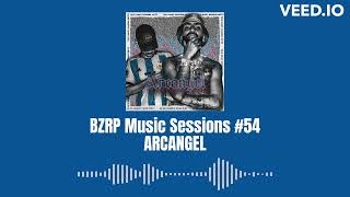 ARCANGEL - BZRP Music Sessions #54 - 8D