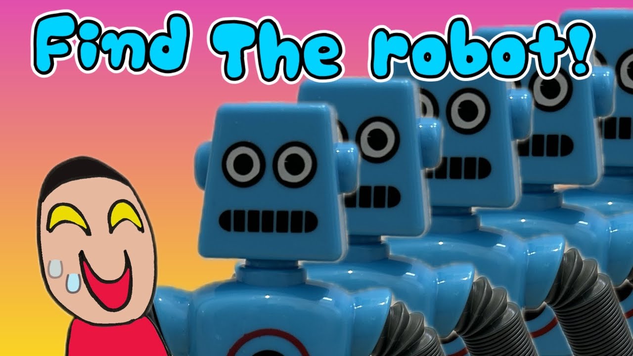 "Find The robot!" Funny video of robot pop tubes