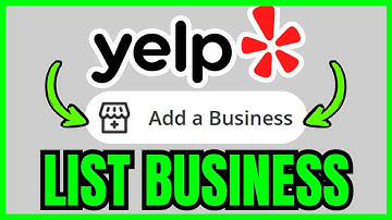 How To LIST BUSINESS On Yelp (QUICK & EASY) 2025