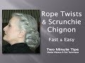 Rope Twists & Scrunchie  Chignon