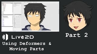 How To: Live2D Modeler - Moving Parts [Part 2]