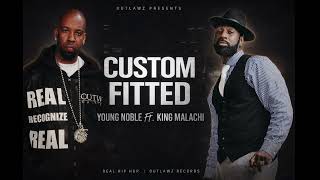 Young Noble (Outlawz) ft. King Malachi – Custom Fitted - RIP