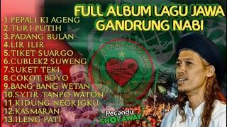 Full Album Lagu Jawa Gandrung Nabi