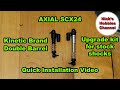 Axial SCX24 Kinetic Double Barrel Upgrade Kit - How to Install