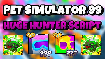 [NEW!🍬] ✨ PET SIMULATOR 99 HUGE HUNTER SCRIPT | SLIME TANK UPDATE!🦩