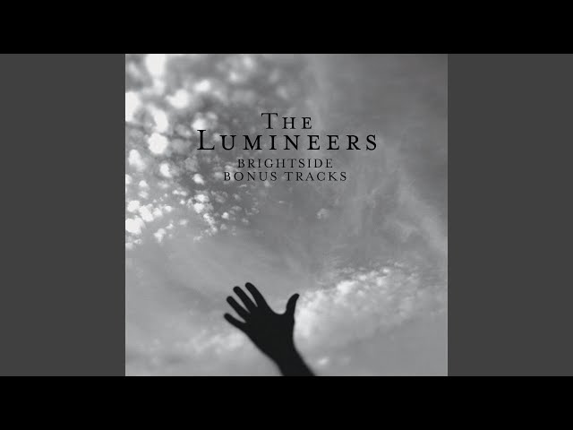 The Lumineers - just like heaven