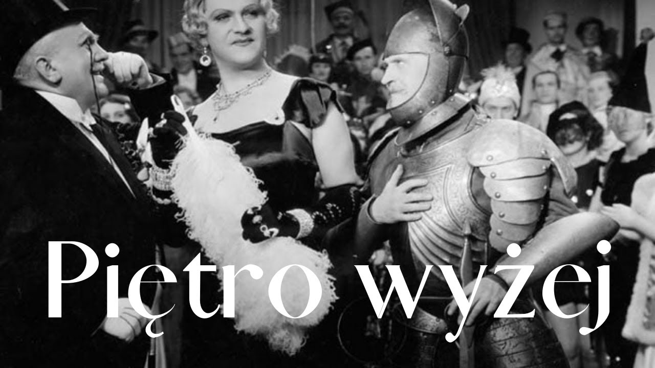 Piętro wyżej komedia polska z 1937 r. YouTube