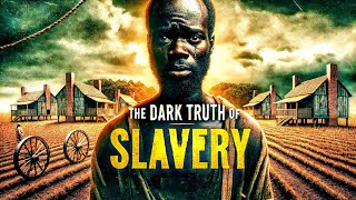 The Dark Secrets of American Slave Plantations | Hidden Truths They Don't Teach in Schools
