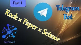 #1 How to make a telegram bot using Python? (Learn beside making an amazing RPS game)