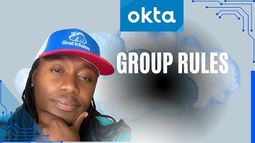 Master Okta Course - Group Rules