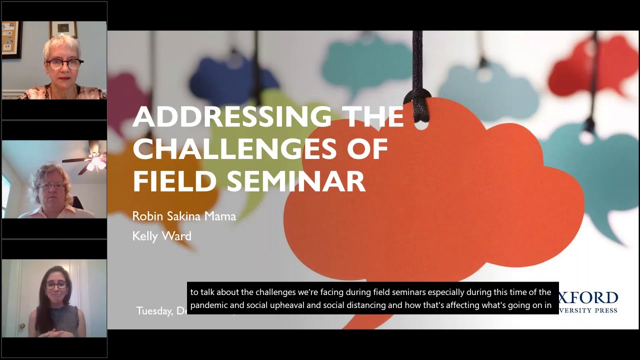 Addressing the Challenges of Field Seminar