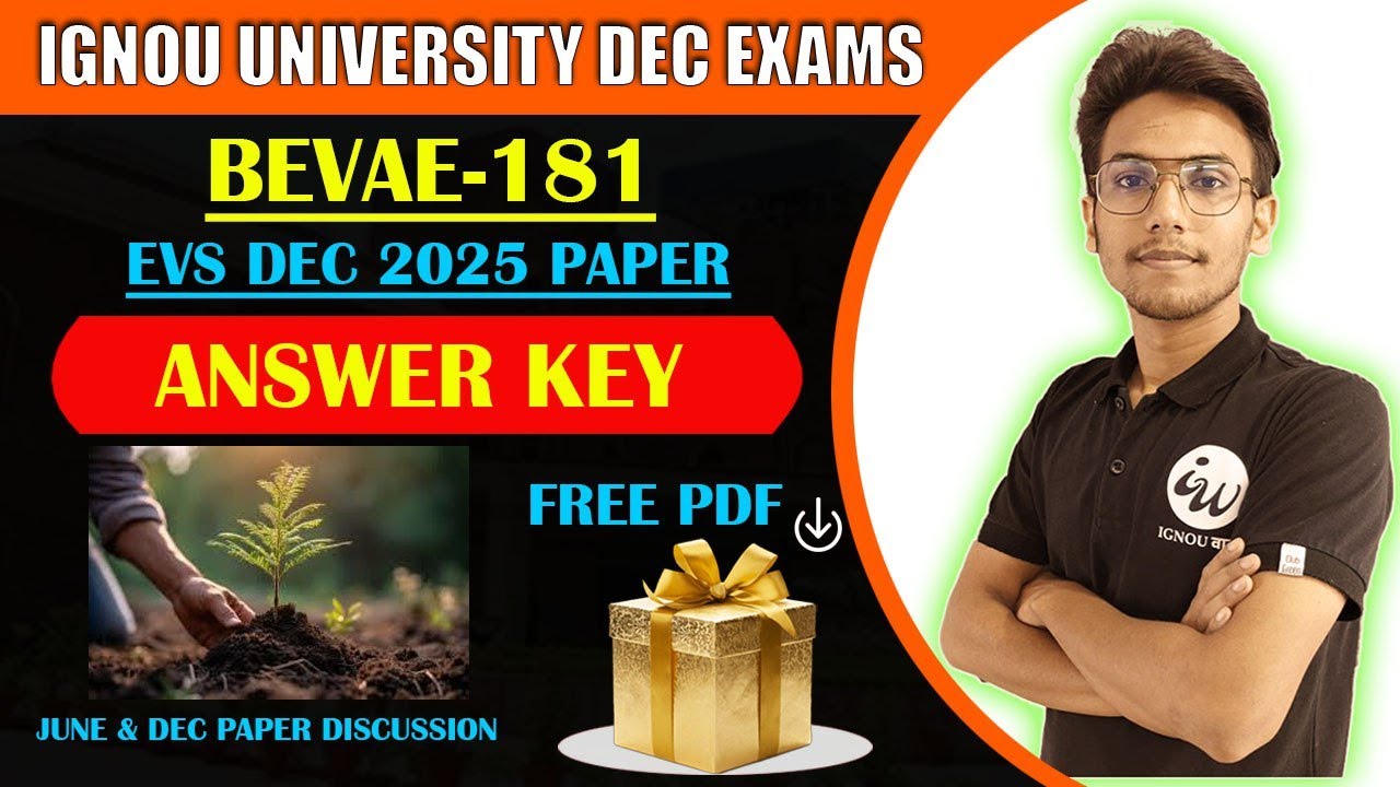 BEVAE 181 | EVS- DEC 2025 ANSWER KEY PART 2 | MCQ & THEORY | IMPORTANT QUESTIONS | IGNOU WALAY