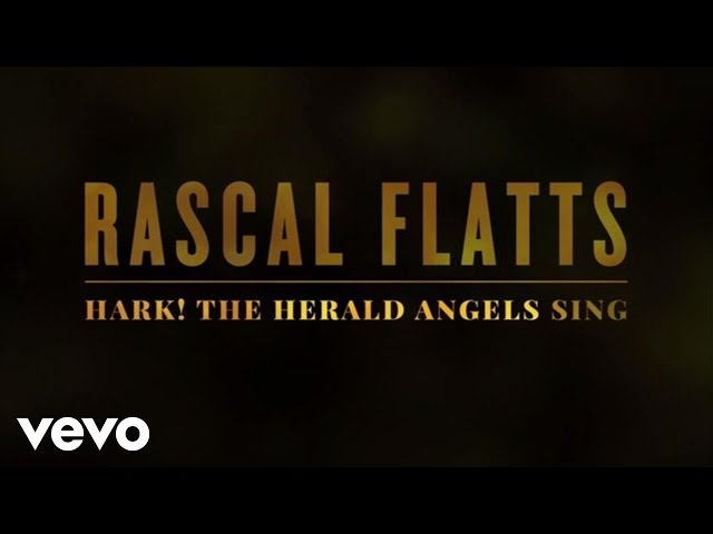 RASCAL FLATTS - HARK THE HERALD ANGELS SING