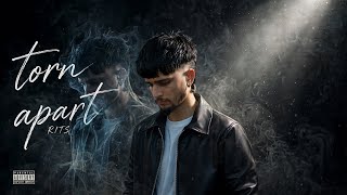 Full Torn Apart - RITS ( Official Lyrical Video ) | Latest Punjabi Sad Song 2026 Update
