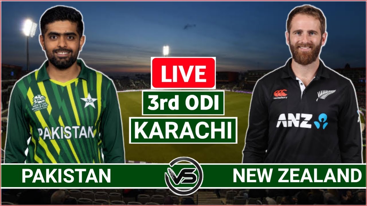 PAK vs NZ 3rd ODI Live Scores and Commentary Pakistan vs New Zealand 3rd ODI Live Scores