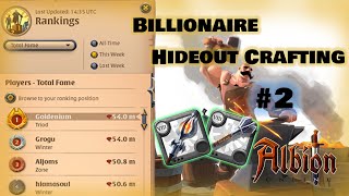 #1 FAME | Billionaire Hideout Crafting #2 . Albion Online East