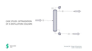How to optimize a distillation column - Design of Experiments on Simulate 365 Dashboard
